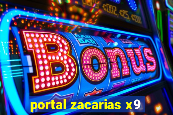 portal zacarias x9